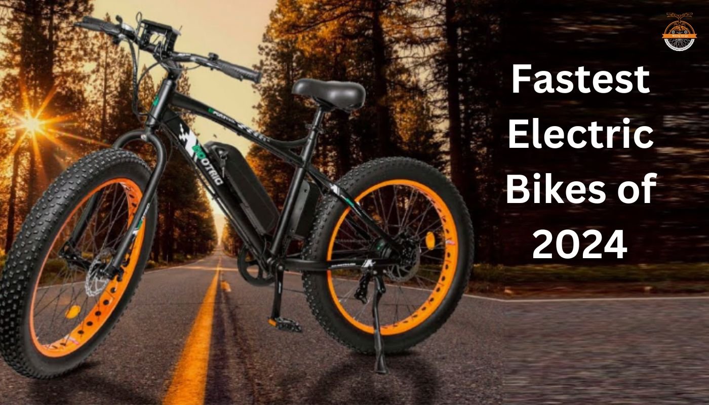 Fastest Electric Bikes of 2024