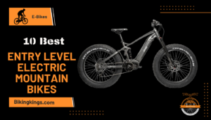 Best Entry-Level Electric Mountain Bikes